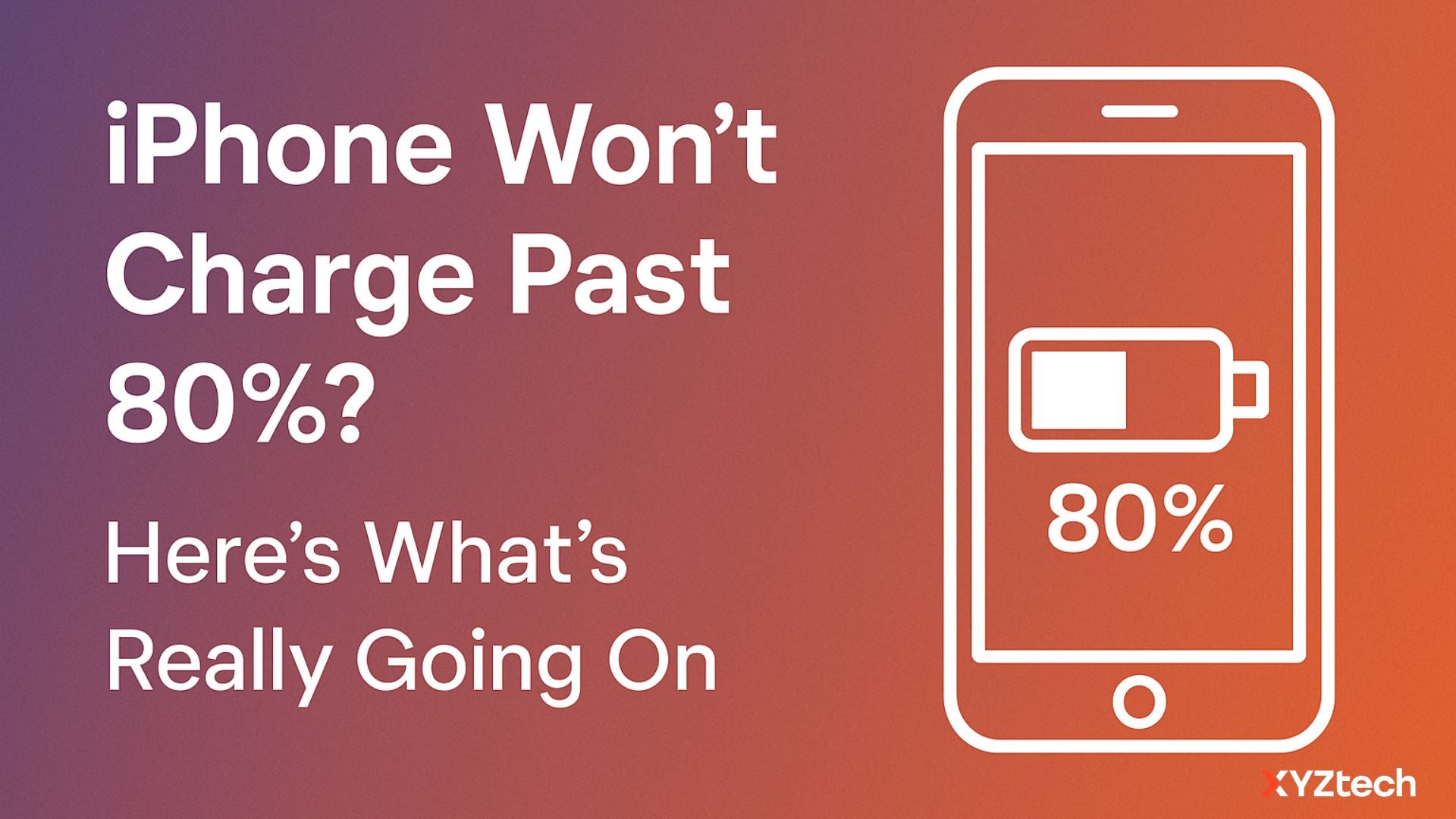 iPhone Won’t Charge Past 80% – Is It Normal or a Problem?